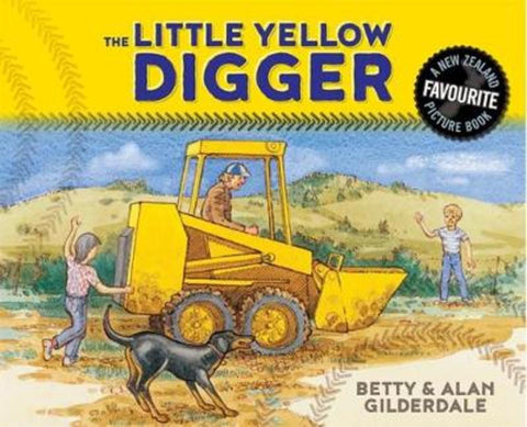 The Little Yellow Digger gift edition by Betty Gilderdale - 9781775435020