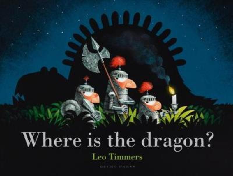 Where Is the Dragon? by Leo Timmers - 9781776573127
