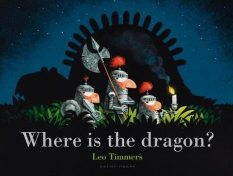 Where Is the Dragon? by Leo Timmers - 9781776573127
