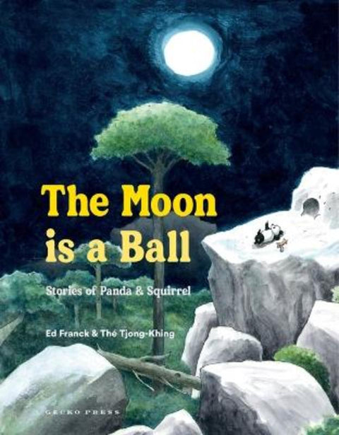 The Moon Is a Ball by Ed Franck - 9781776574933