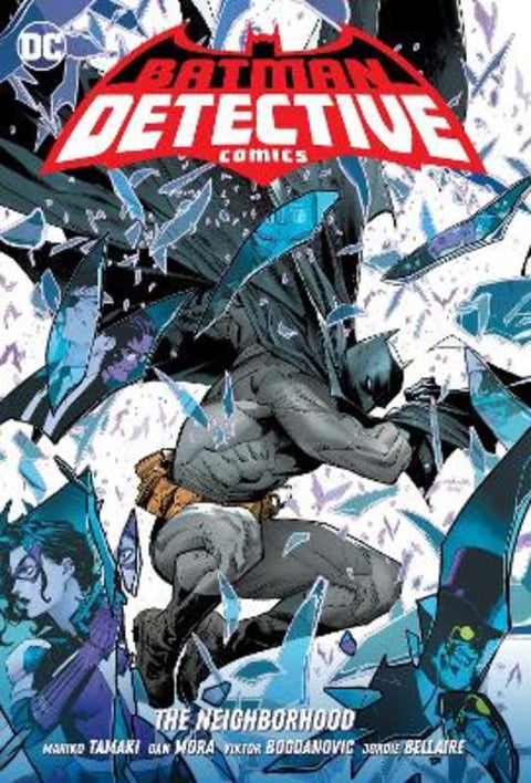 Batman: Detective Comics Vol. 1: The Neighborhood by Mariko Tamaki - 9781779514226