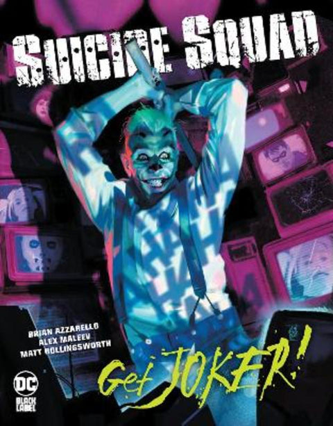 Suicide Squad: Get Joker! by Brian Azzarello - 9781779514257