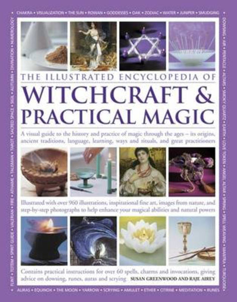 Illustrated Encyclopedia of Witchcraft & Practical Magic by Greenwood Susan & Airie Raje - 9781780194301