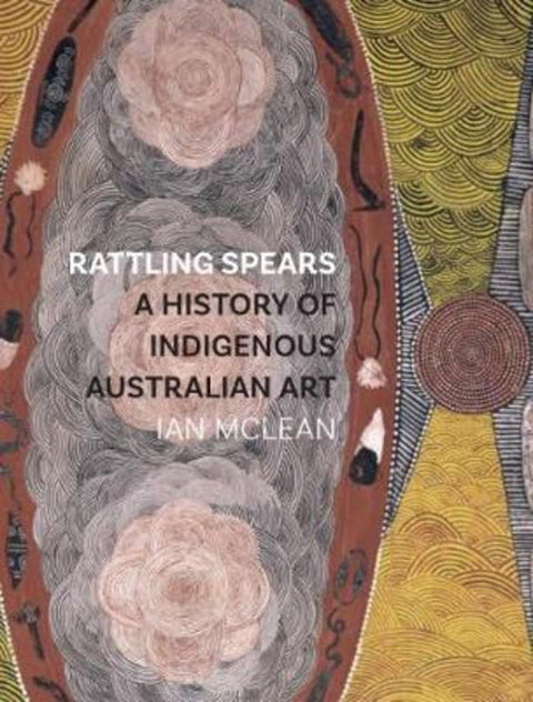 Rattling Spears by Ian McLean - 9781780239873