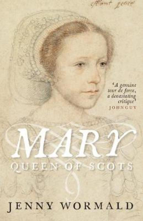 Mary, Queen of Scots by Jenny Wormald - 9781780275529