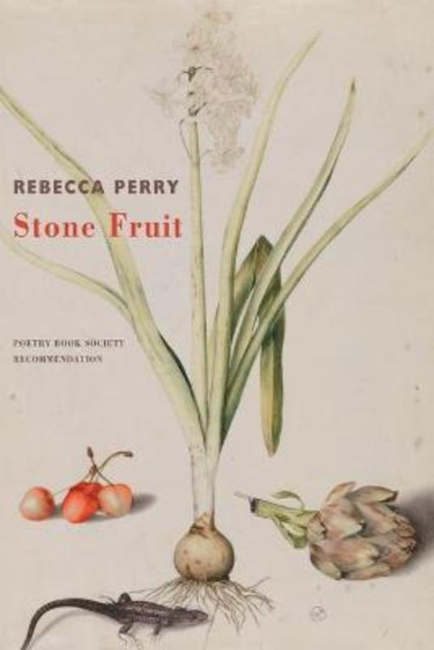 Stone Fruit by Rebecca Perry - 9781780375687