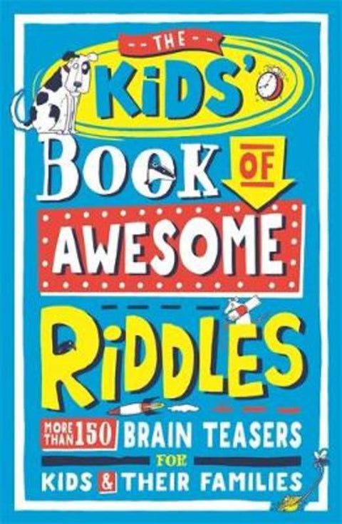 The Kids' Book of Awesome Riddles by Amanda Learmonth - 9781780556352