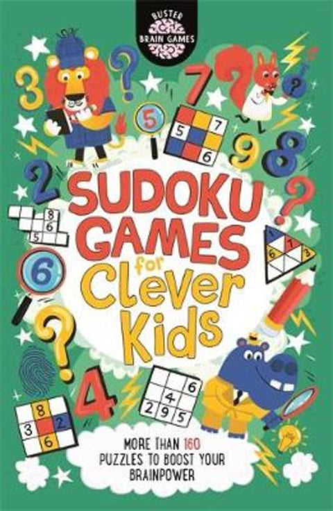 Sudoku Games for Clever Kids (R) by Dr Gareth Moore - 9781780556659
