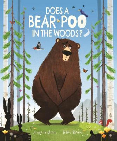 Does a Bear Poo in the Woods? by Mike Byrne - 9781780557151