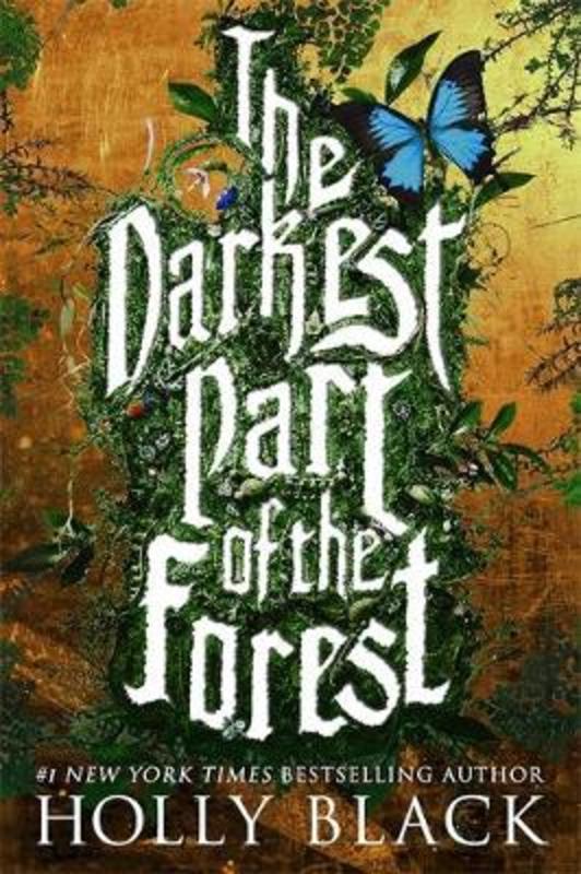 The Darkest Part of the Forest by Holly Black - 9781780621746