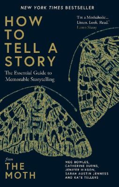 How to Tell a Story by The Moth - 9781780725673