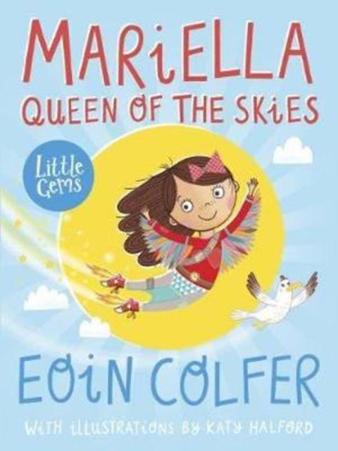 Mariella, Queen of the Skies by Eoin Colfer - 9781781127704