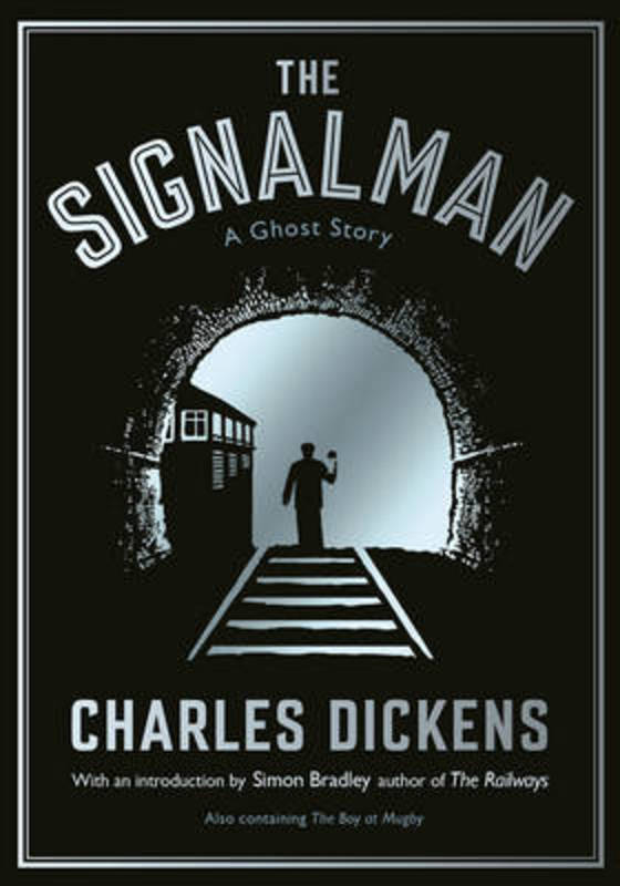 The Signalman by Simon Bradley - 9781781255919