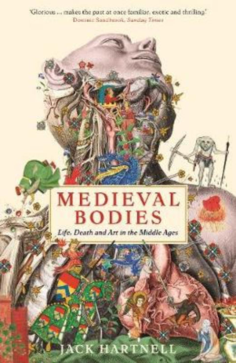 Medieval Bodies by Jack Hartnell - 9781781256800