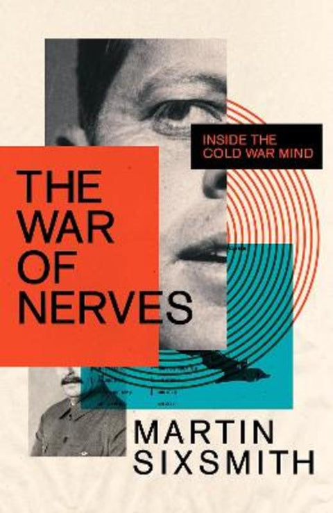 The War of Nerves by Martin Sixsmith - 9781781259122