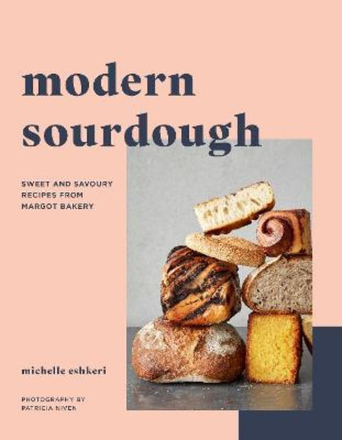 Modern Sourdough by Michelle Eshkeri - 9781781318768