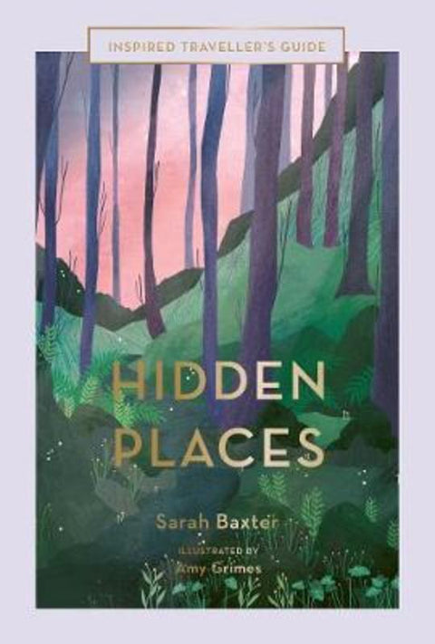 Hidden Places : Volume 3 by Sarah Baxter - 9781781319208