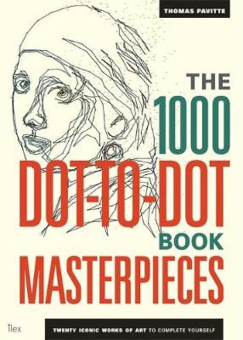 The 1000 Dot-to-Dot Book: Masterpieces by Thomas Pavitte - 9781781572054