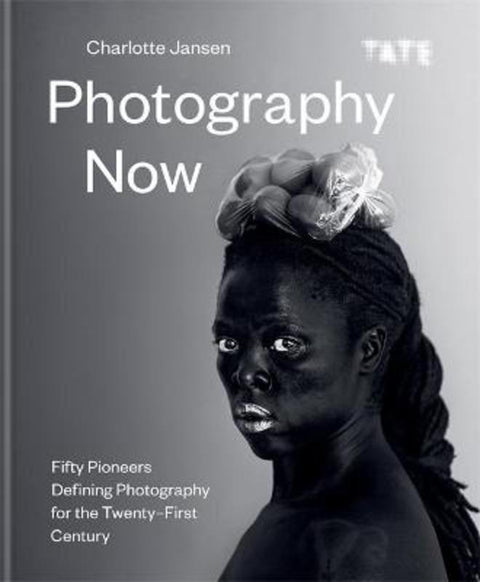 Photography Now by Charlotte Jansen - 9781781576205