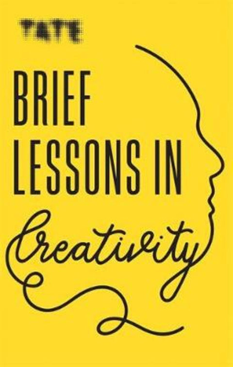 Tate: Brief Lessons in Creativity by Frances Ambler - 9781781576717