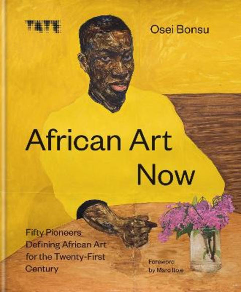 African Art Now by Osei Bonsu - 9781781578384
