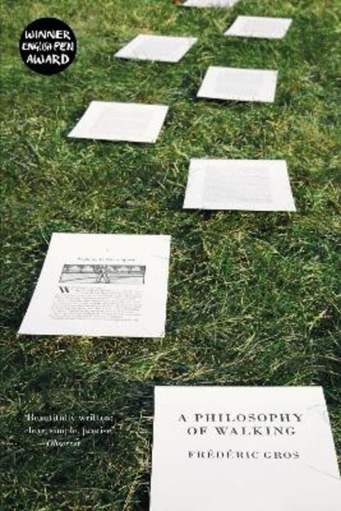 A Philosophy of Walking by Frederic Gros - 9781781688373