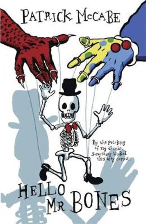 Hello and Goodbye by Patrick McCabe - 9781782060161