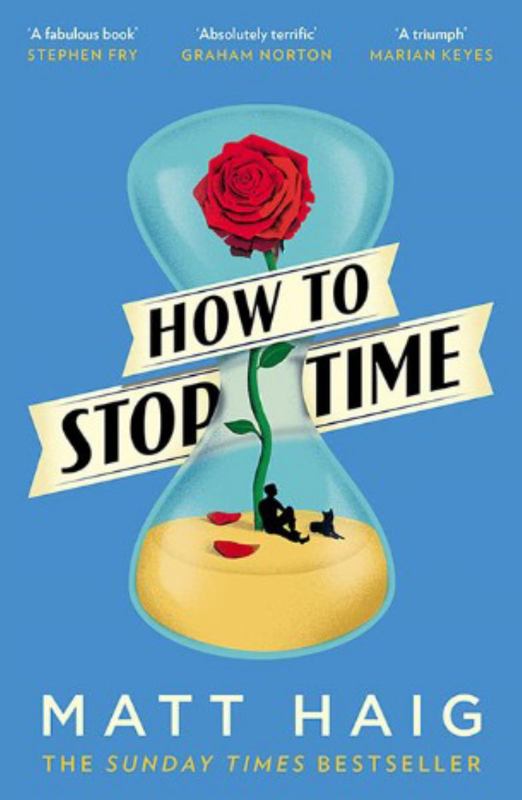 How to Stop Time by Matt Haig - 9781782118640