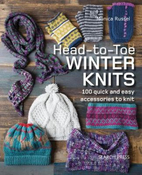 Head-to-Toe Winter Knits by Monica Russel - 9781782216087