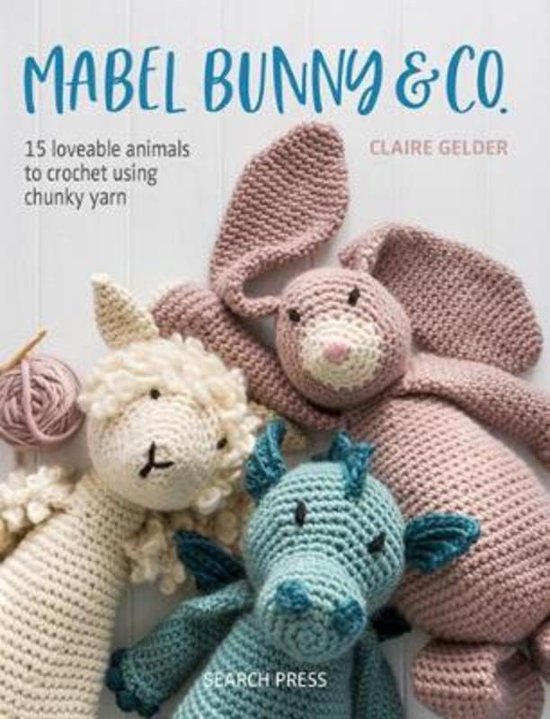 Mabel Bunny & Co. by Claire Gelder - 9781782217336