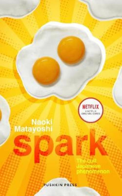 Spark by Naoki Matayoshi (Author) - 9781782275909