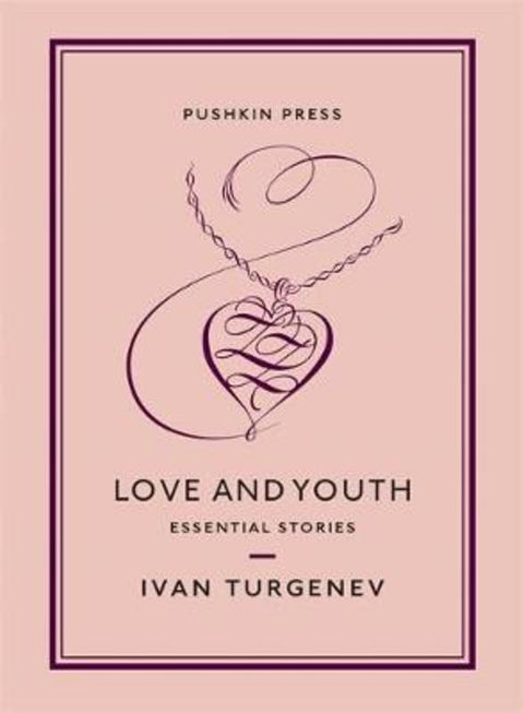 Love and Youth from Ivan Turgenev - Harry Hartog gift idea