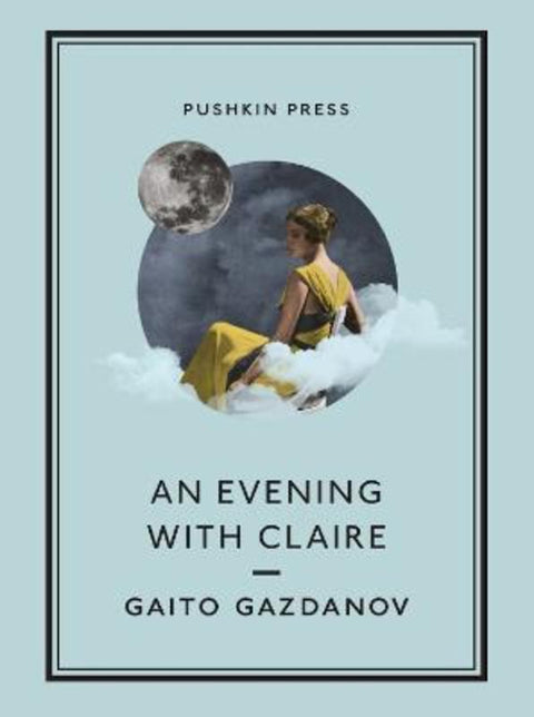 An Evening with Claire by Gaito Gazdanov (Author) - 9781782276050