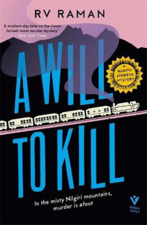 A Will to Kill by RV Raman - 9781782277323