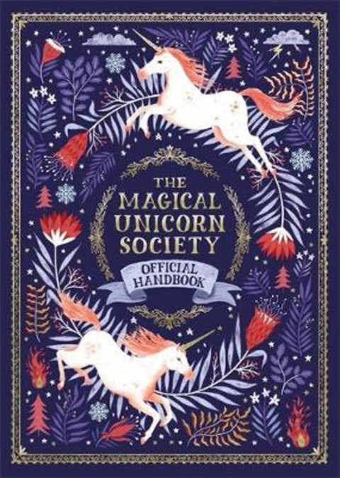 The Magical Unicorn Society by Selwyn E. Phipps - 9781782439639