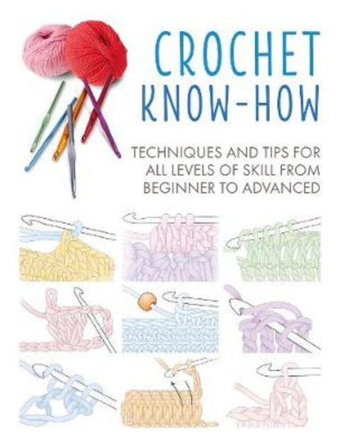 Crochet Know-How by CICO Books - 9781782498285
