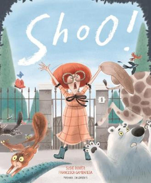 Shoo! by Susie Bower (Author) - 9781782693154