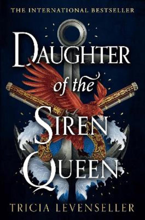 Daughter of the Siren Queen by Tricia Levenseller - 9781782693703