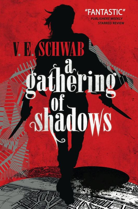 A Gathering of Shadows by V. E. Schwab - 9781783295425