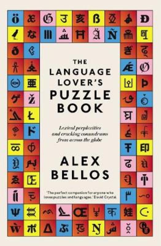 The Language Lover's Puzzle Book by Alex Bellos - 9781783352180