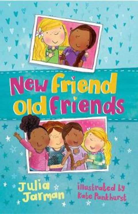 New Friend Old Friends by Julia Jarman - 9781783440047