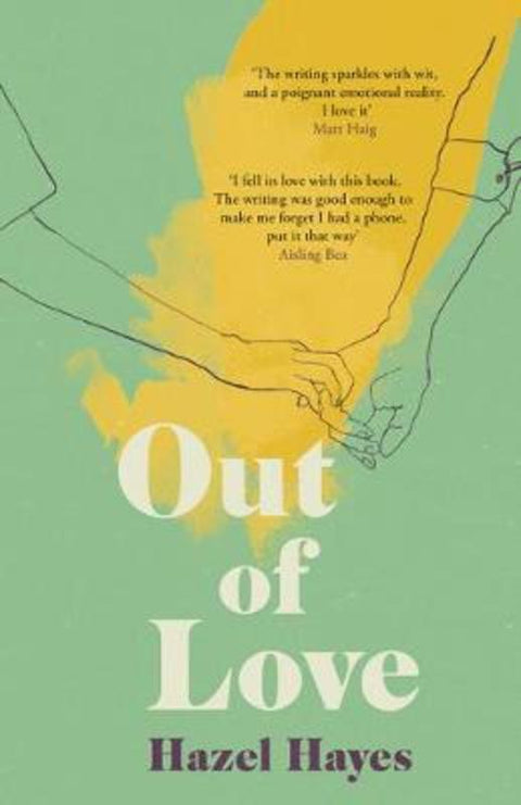 Out of Love by Hazel Hayes - 9781783528967