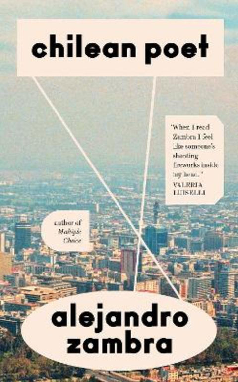 Chilean Poet by Alejandro Zambra - 9781783782888