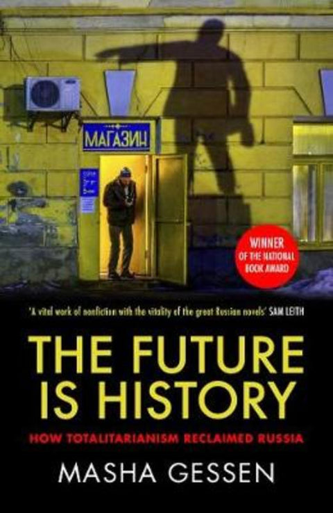 The Future is History by Mx M. Gessen - 9781783784028