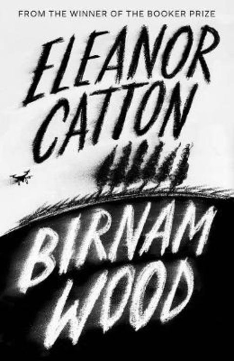 Birnam Wood by Eleanor Catton - 9781783784271
