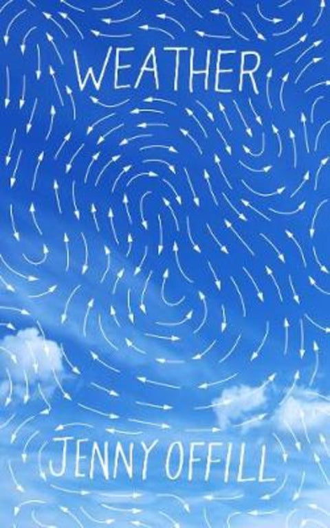 Weather by Jenny Offill (Y) - 9781783784769