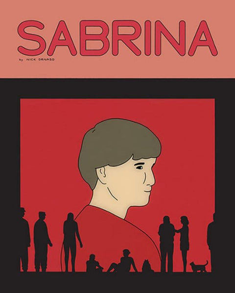 Sabrina by Nick Drnaso - 9781783784905