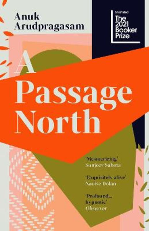 A Passage North by Anuk Arudpragasam - 9781783786961