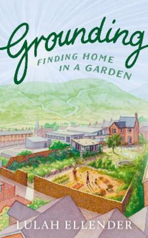 Grounding by Lulah Ellender - 9781783786978