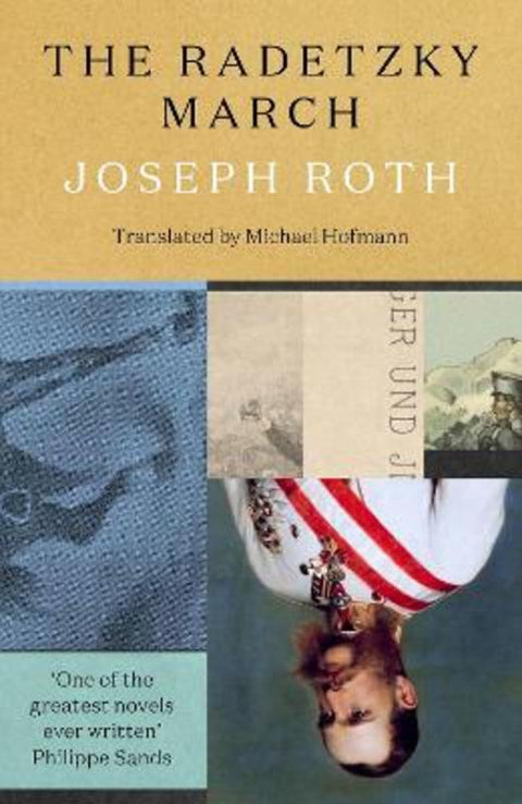 The Radetzky March by Joseph Roth - 9781783788453